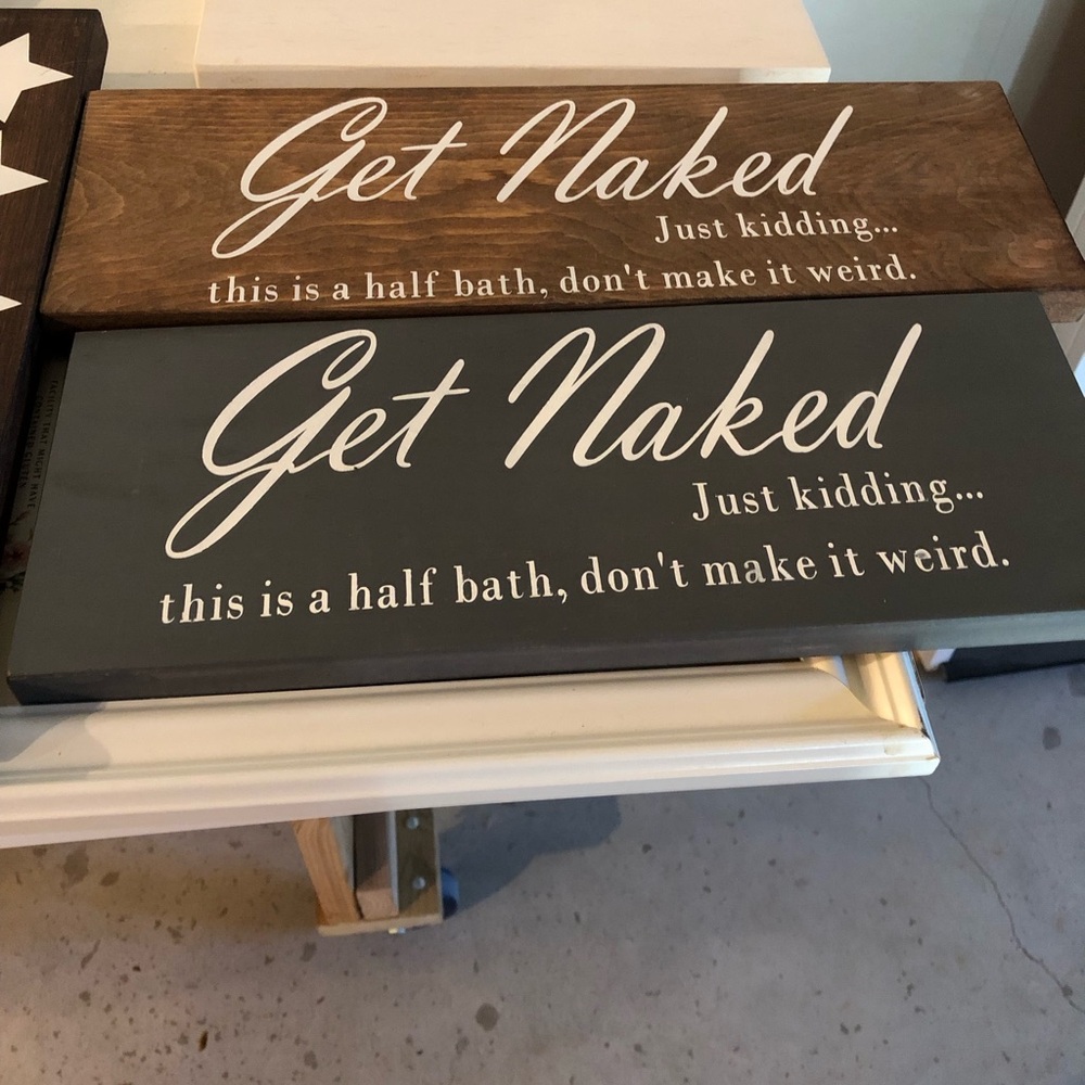 Handmade Get Naked Bathroom Signs